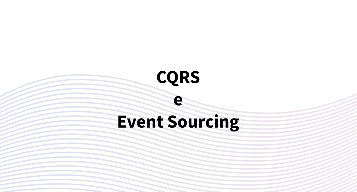 CQRS e Event Sourcing: il nostro primo progetto andato in produzione – Parte 4 Implementiamo un api
